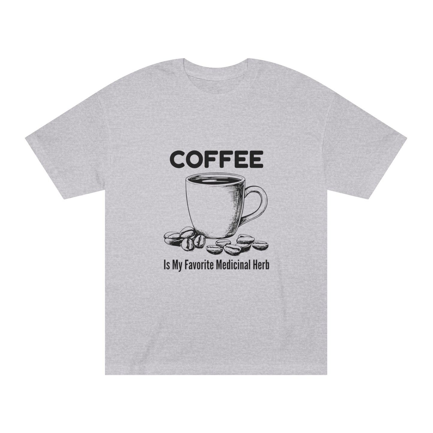 Coffee Lover Unisex Classic Tee, Funny Coffee T-Shirt, Caffeine Addict Shirt, Coffee Drinker Gift, Coffee Quote Apparel