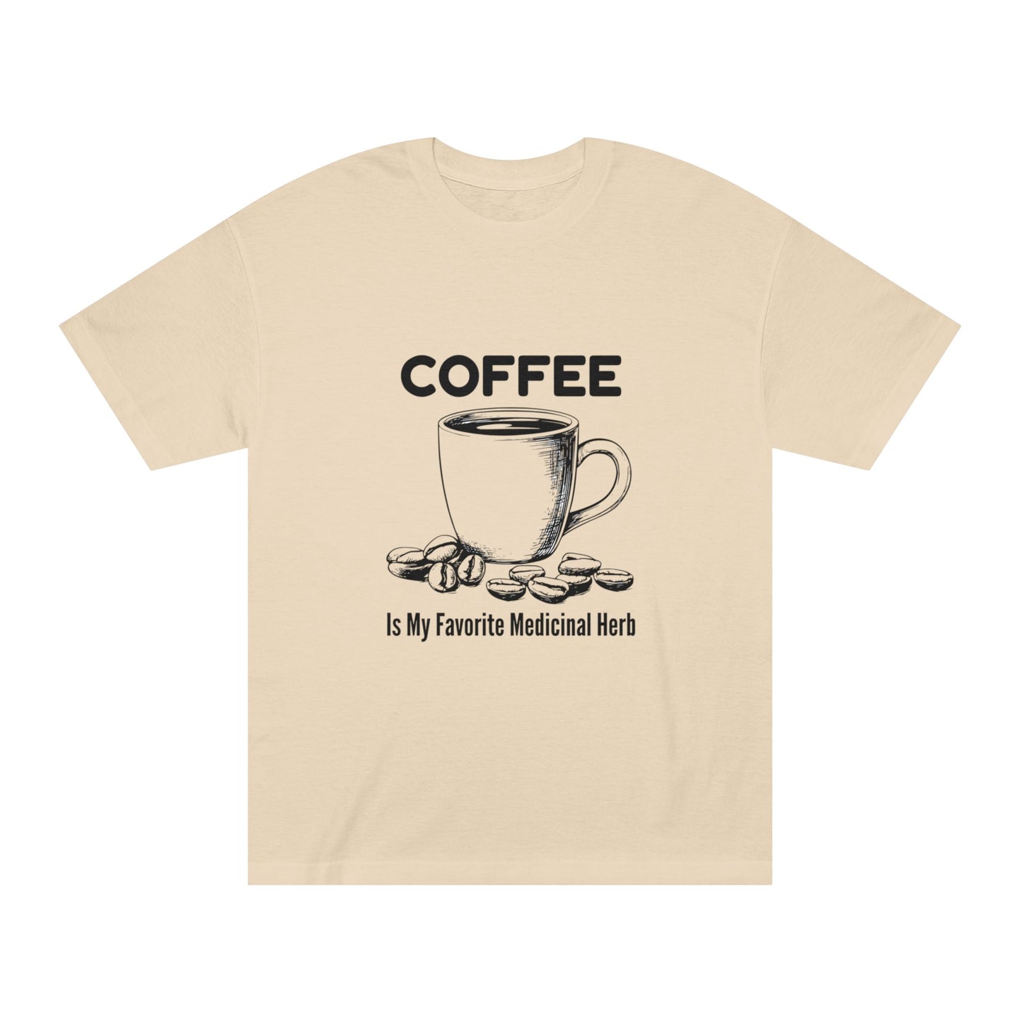 Coffee Lover Unisex Classic Tee, Funny Coffee T-Shirt, Caffeine Addict Shirt, Coffee Drinker Gift, Coffee Quote Apparel