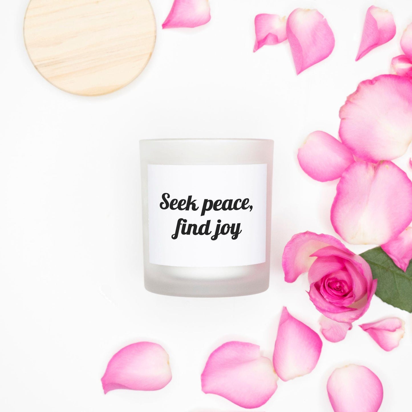 Seek peace - Candle Frosted (Pink Wick) Glass